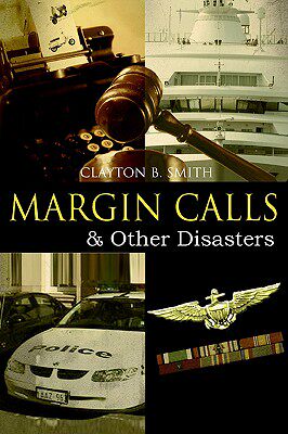 【预售】Margin Calls: & Other Disasters