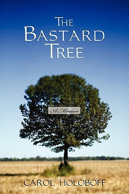 【预售】The Bastard Tree: A Memoir