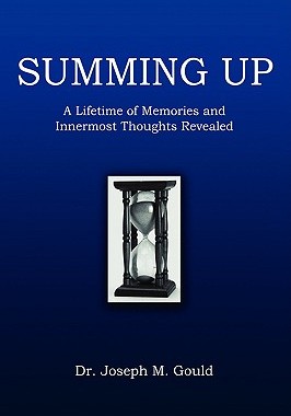 【预售】Summing Up: A Lifetime of Memories and Innermost