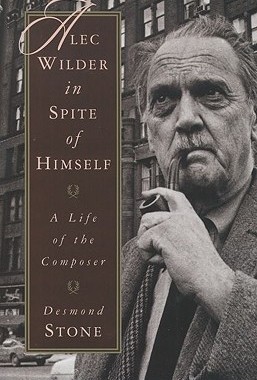 【预售】Alec Wilder in Spite of Himself: A Life of the