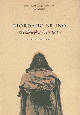 【预售】Giordano Bruno: Philosopher Heretic