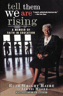 【预售】Tell Them We Are Rising: A Memoir Of Faith In