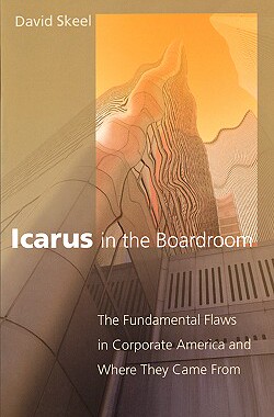 【预售】Icarus in the Boardroom: The Fundamental Flaws in