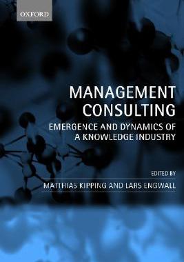【预售】Management Consulting: Emergence and Dynamics of a