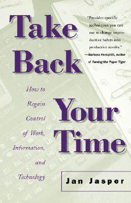 【预售】Take Back Your Time: How to Regain Control of Work,