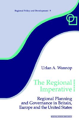 【预售】The Regional Imperative: Regional Planning and