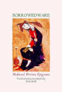 【预售】Borrowed Ware: Medieval Persian Epigrams