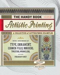 【预售】The Handy Book of Artistic Printing: A Collection of