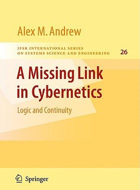 【预售】A Missing Link in Cybernetics: Logic and Continuity