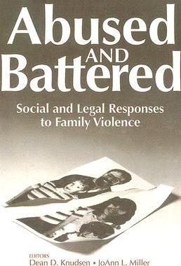 【预售】Abused and Battered: Social and Legal Responses to