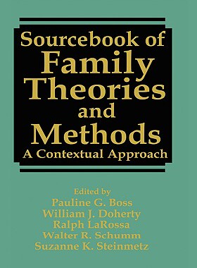 【预售】Sourcebook of Family Theories and Methods: A