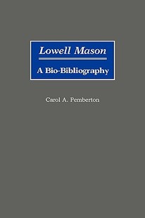 预售 Bio Lowell Bibliography Mason