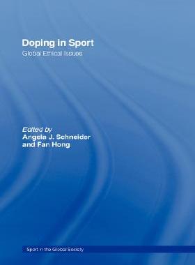 【预售】Doping in Sport: Global Ethical Issues