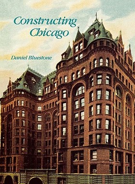 【预售】Constructing Chicago