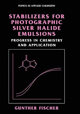 【预售】Stabilizers for Photographic Silver Halide