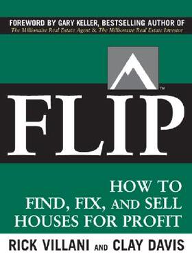 【预售】Flip: How to Find, Fix, and Sell Houses for Profit