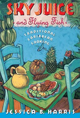 【预售】Sky Juice and Flying Fish: Tastes of a Continent