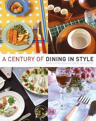 【预售】A Century of Dining in Style