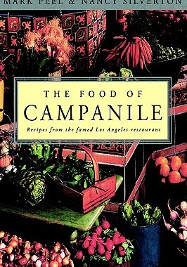 【预售】The Food of Campanile: Recipes from the Famed Los