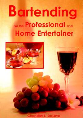 【预售】Bartending for the Professional and Home