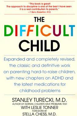 【预售】The Difficult Child: Expanded and Revised Edition