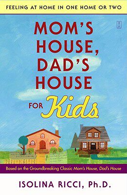 【预售】moms house, dads house for kids: feeling at home