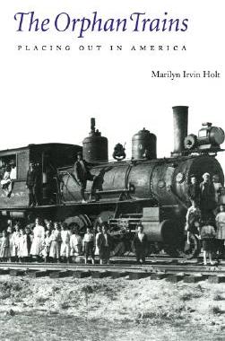 【预售】The Orphan Trains: Placing Out in America