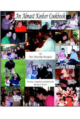 【预售】An Almost Kosher Cookbook or Our Family Recipes