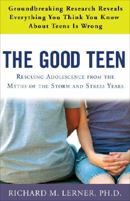 【预售】The Good Teen: Rescuing Adolescence from the Myths