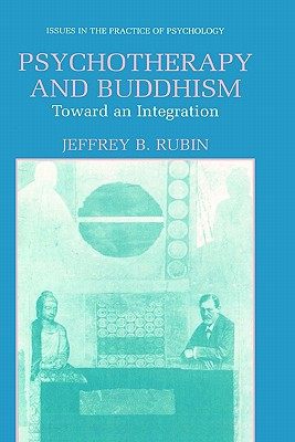 【预售】Psychotherapy and Buddhism: Toward an Integration