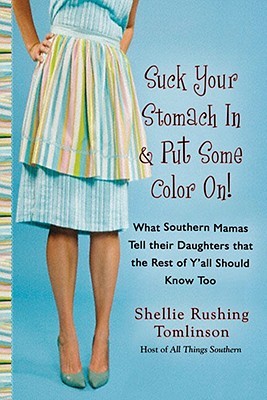 【预售】Suck Your Stomach in and Put Some Color on: What