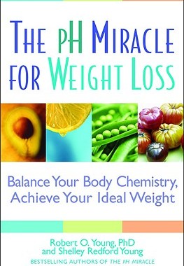 【预售】The PH Miracle for Weight Loss: Balance Your Body