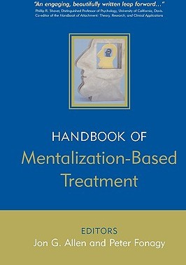 【预售】Handbook Of Mentalization-Based Treatment