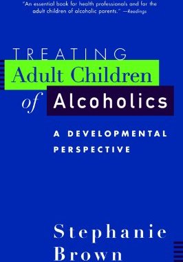 【预售】Treating Adult Children Of Alcoholics: A