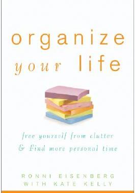 【预售】Organize Your Life: Free Yourself From Clutter And
