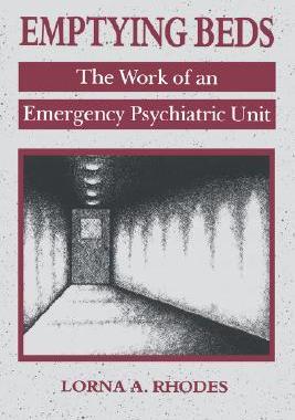 【预售】Emptying Beds: The Work of an Emergency Psychiatric