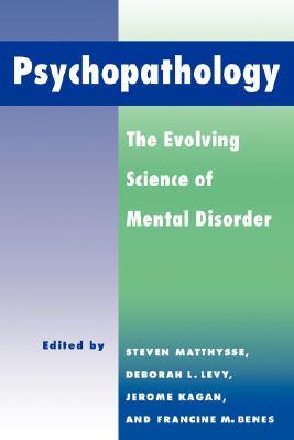 【预售】Psychopathology: The Evolving Science of Mental