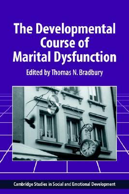 【预售】The Developmental Course of Marital Dysfunction