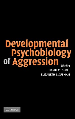 【预售】Developmental Psychobiology of Aggression
