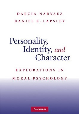 【预售】Personality, Identity, and Character: Explorations
