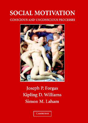 【预售】Social Motivation: Conscious and Unconscious