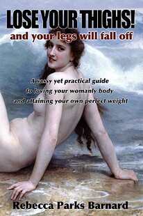 【预售】Lose Your Thighs! and Your Legs Will Fall Off