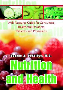 【预售】Nutrition and Health: Web Resource Guide for