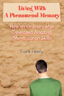 【预售】Living with a Phenomenal Memory: How an Ordinary Man