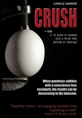 【预售】Crush: Verb 1) to Press or Squeeze with a Force That
