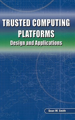 【预售】Trusted Computing Platforms: Design and