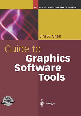 【预售】Guide to Graphics Software Tools