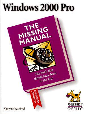【预售】Windows 2000 Pro: The Missing Manual