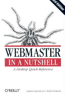 【预售】Webmaster in a Nutshell, 3rd Edition