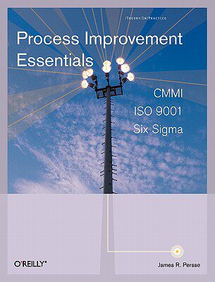 【预售】Process Improvement Essentials: CMMI, Six SIGMA, and